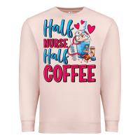 Pale Pink Half Nurse Half Coffee Premium Sweatshirt - FaDigitalArtStudio