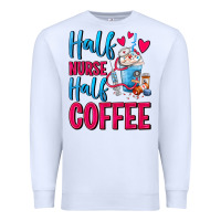 White Half Nurse Half Coffee Premium Sweatshirt - FaDigitalArtStudio