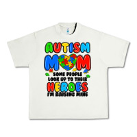 Pistachio autism mom some people look up to their heroes i'm Urban Heavy Tee - JahusDesignShop