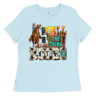 Baby Blue and they call the thing rodeo Ladies Tee - NancyCooperArtShop