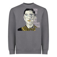 Storm RBG Ruth Bader Ginsburg Women Belong In All Places Heavyweight Sweatshirt - Bettercallsaul