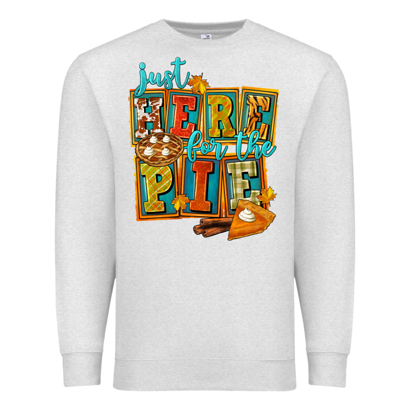 Just Here For The Pie Premium Sweatshirt by FaDigitalArtStudio | Teevron