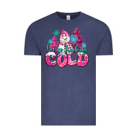 Vintage Denim im so freaking cold pink christmas snowman Vintage Tee - MaliasSmallBusiness