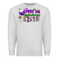Dove Grey Pour me something sista Premium Sweatshirt - FaDigitalArtStudio