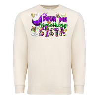 Sandshell Pour me something sista Premium Sweatshirt - FaDigitalArtStudio