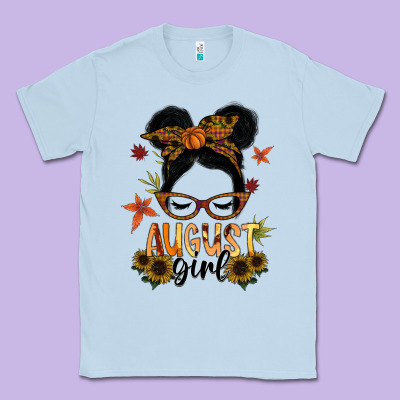 August Girl Classic Tee Designed By Sublimationcraftshop
