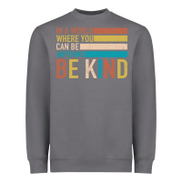 Storm Be Kind Heavyweight Sweatshirt - Bettercallsaul