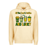 Pina Colada All you need is coffee and lucky St. Patrick's Premium Hoodie - HowdyJamesFarm