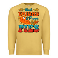 Antique Gold Thick Thighs&Pecan Pies Premium Sweatshirt - FaDigitalArtStudio