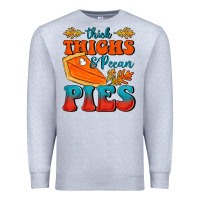 Heather Grey Thick Thighs&Pecan Pies Premium Sweatshirt - FaDigitalArtStudio