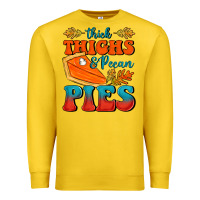 Lemon Thick Thighs&Pecan Pies Premium Sweatshirt - FaDigitalArtStudio