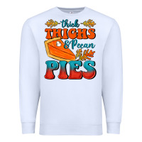 White Thick Thighs&Pecan Pies Premium Sweatshirt - FaDigitalArtStudio