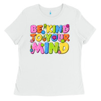 White be kind to your mind Ladies Tee - NancyCooperArtShop