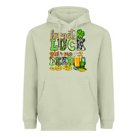 Matcha St. Patrick's Forget luck give me beer Heavyweight Hoodie - OliviaCreatesArt