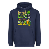 Navy St. Patrick's Forget luck give me beer Heavyweight Hoodie - OliviaCreatesArt