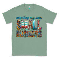 Minding My Own Small Business Bbs Classic Tee | Teevron