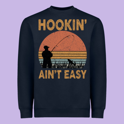 Hookin Ain T Easy Fishing Heavyweight Sweatshirt Designed By Bettercallsaul