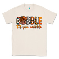 Natural gobble til you wobble bbs Classic Tee - BundleAndBundleShop