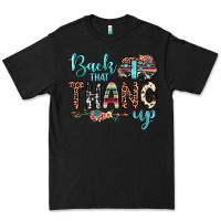 Black back that thang up Premium Tee - JahusDesignShop
