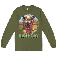 Army Green hump day camel Long Sleeve Tee - BarkalooDesign