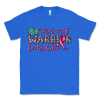 True Royal this is what warrior looks like Classic Tee - JahusDesignShop