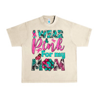 Sandshell I Wear Pink For My Mom Urban Heavy Tee - BundleAndBundleShop