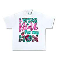 White I Wear Pink For My Mom Urban Heavy Tee - BundleAndBundleShop