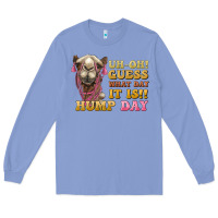 Colony Blue guess what day it is hump day camel Long Sleeve Tee - BarkalooDesign
