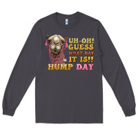 Smoke guess what day it is hump day camel Long Sleeve Tee - BarkalooDesign