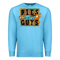 Ocean Blue Pies Before Guys Premium Sweatshirt - FaDigitalArtStudio