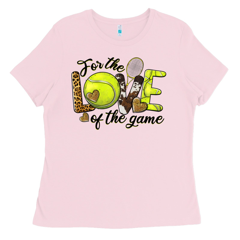For The Love Of The Game Tennis Ladies Tee by BarkalooDesign | Teevron