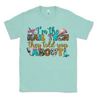 Seafoam i'm the nail tech they told you about bbs Classic Tee - BundleAndBundleShop