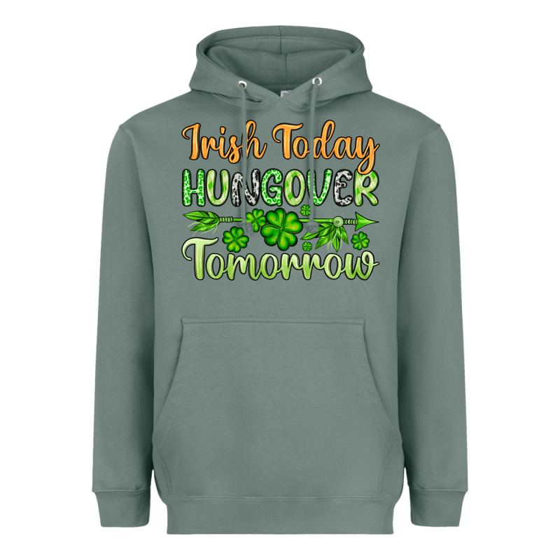 St. Patrick's Irish Today Hungover Tomorrow Heavyweight Hoodie by OliviaCreatesArt | Teevron