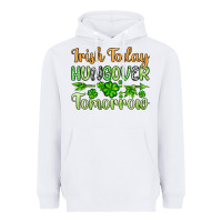 White St. Patrick's Irish today hungover tomorrow Heavyweight Hoodie - OliviaCreatesArt