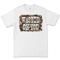 White Western Wasted On You Background Premium Tee - LillyAllenDesigns
