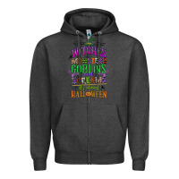Charcoal Heather witches monsters goblins and screams its almost halloween Zipper Hoodie - CowGirlArtShop