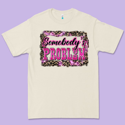 Western Somebody's Problem Premium Tee Designed By Lillyallendesigns