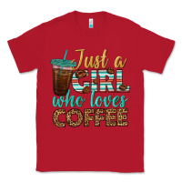 Red just a girl who loves coffee Classic Tee - BundleAndBundleShop