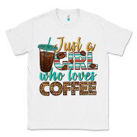 White just a girl who loves coffee Classic Tee - BundleAndBundleShop