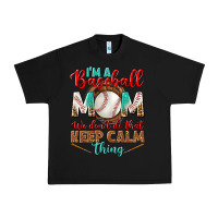 Black I'm A Baseball Mom We Don't Do That Urban Heavy Tee - BundleAndBundleShop