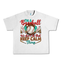 Lunar Rock I'm A Baseball Mom We Don't Do That Urban Heavy Tee - BundleAndBundleShop