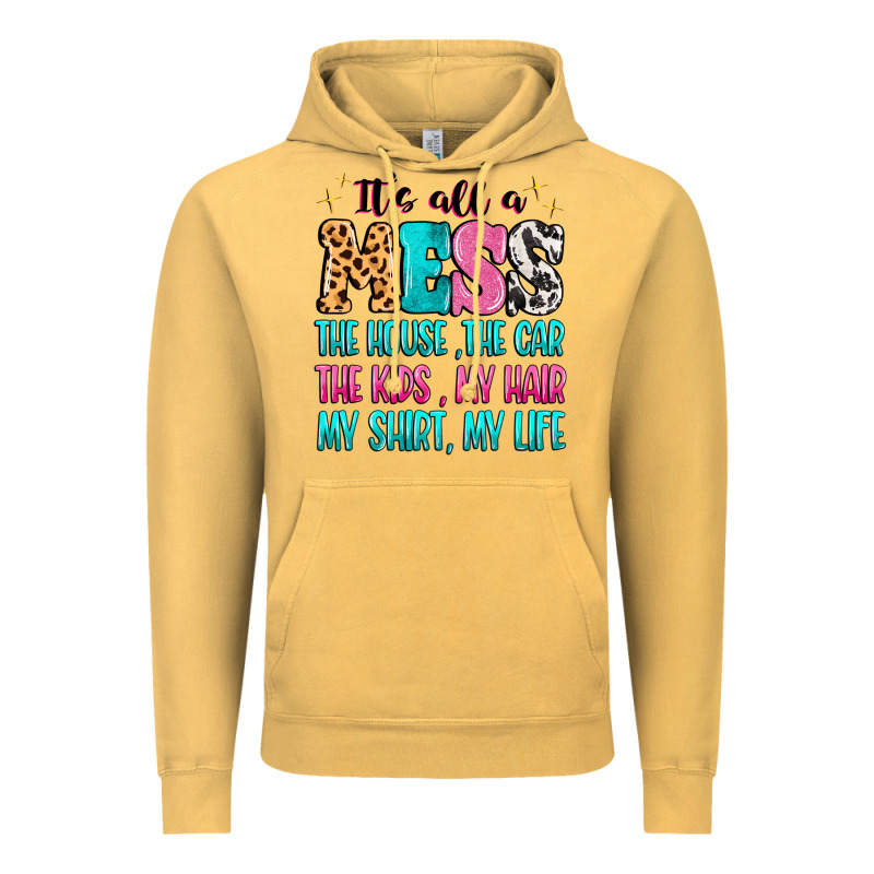 It's All A Mess The House The Car Vintage Hoodie by MaliasSmallBusiness | Teevron