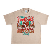 French Oak I'm a Football mom we don't do that keep calm Urban Heavy Tee - BundleAndBundleShop