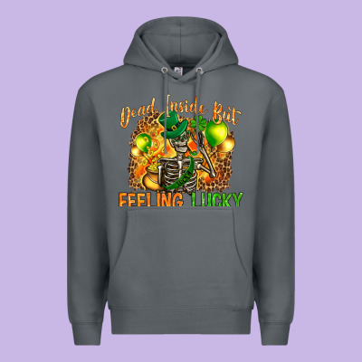 St. Patrick's Dead Inside But Feeling Lucky Premium Hoodie Designed By Howdyjamesfarm