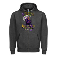 Charcoal Heather welcome to our haunted house Zipper Hoodie - CowGirlArtShop