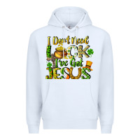 White I don't need luck i've got Jesus Premium Hoodie - CowGirlArtShop