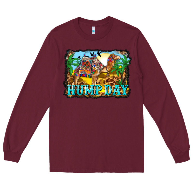 Hump Day Camel And Desert Long Sleeve Tee by BarkalooDesign | Teevron