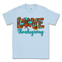 Dusty Blue love thanksgiving Classic Tee - JahusDesignShop