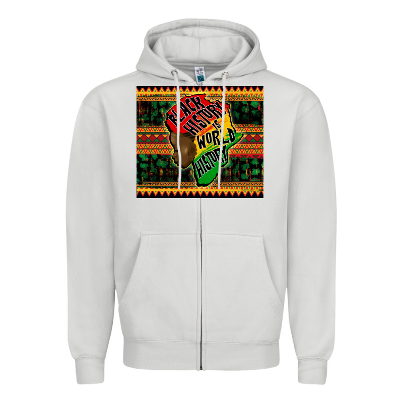 Black History Is World History Zipper Hoodie by CowGirlArtShop | Teevron