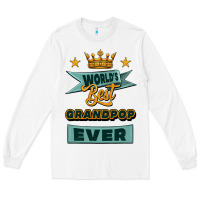 White world's best grandpop ever Long Sleeve Tee - Jasminsmagicworld